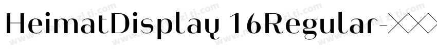 HeimatDisplay 16Regular字体转换